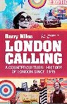 Barry Miles - London Calling