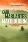 Karl Marlantes, Karl (Author) Marlantes - Matterhorn
