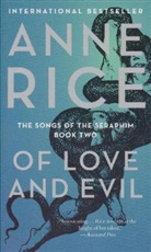 Anne Rice - Of Love and Evil