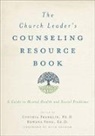 Cynthia Franklin, Cynthia (EDT)/ Fong Franklin, Rowena Fong, Cynthia Franklin - The Church Leader's Counseling Resource Book