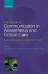 Marion I. Andrew, Allan M. Cyna, Allan M. Andrew Cyna, Allan M./ Andrew Cyna, Suyin G. M. Tan, Marion I. Andrew... - Handbook of Communication in Anaesthesia and Critical Care