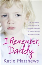 Katie Matthews, Matthews Katie - I Remember, Daddy