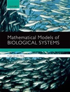 Hugo Van Den Berg, van Den Berg, Hugo Van Den Berg, Hugo VandenBerg - Mathematical Models of Biological Systems