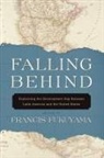 Francis (EDT) Fukuyama, Francis Fukuyama - Falling Behind