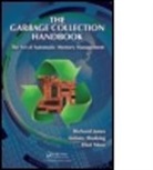 Antony Hosking, Antony (Purdue University Hosking, Richard Jones, Richard (University of Kent Jones, Richard (University of Leicester Jones, Eliot Moss... - The Garbage Collection Handbook