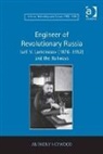 Anthony Heywood, Anthony Heywood - Engineer of Revolutionary Russia