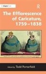 Todd (EDT) Porterfield, Ersy Contogouris, Todd Porterfield, Porterfield Todd - The Efflorescence of Caricature