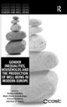Tindara Addabbo, Tindara (EDT)/ Arrizabalaga Addabbo, Addabbo Tindara, Marie-Pierre Arrizabalaga, Arrizabalaga Marie-Pierre, Reggio Emilia... - Gender Inequalities, Households and the Production of Well being in