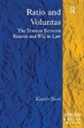 Faculty of Law Kaarlo Tuori, Kaarlo Tuori, Tuori Kaarlo - Ratio and Voluntas: The Tension Between Reason and Will in Law