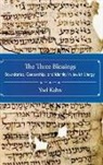 Yoel Kahn - The Three Blessings