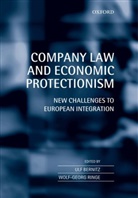 Ulf Bernitz, Ulf U. Bernitz, Ulf U./ Ringe Bernitz, Wolf-Georg Ringe, Wolf-Georg W. Ringe, Ulf Bernitz... - Company Law and Economic Protectionism