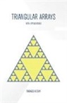 Thomas Koshy, Koshy Thomas - Triangular Arrays With Applications
