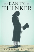 Kitcher, Patricia Kitcher - Kant's Thinker