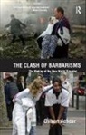 Gilbert Achcar, Gilbert/ Drucker Achcar, Achcar Gilbert - The Clash of Barbarisms