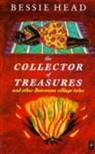 Bessie Head - Collector of Treasures and Other Botswana Stories