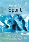 Anxo Cereijo Roibas, Anxo Cereijo (EDT)/ Stamatakis Roibas, Dr Anxo Cereijo Roibas, Anxo Cereijo Roibás, Dr Emmanuel Stamatakis, Emmanuel Stamatakis... - Design for Sport