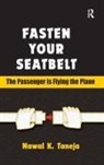 Nawal K. Taneja, Nawal K. (Faculty Emeritus Taneja, Taneja Nawal K. - Fasten Your Seatbelt