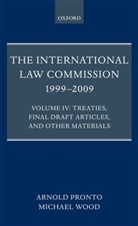 Arnold Pronto, Arnold A. Pronto, Pronto Arnold, KCMG Wood, Michael Wood, Michael M. Wood... - The International Law Commission 1999-2009