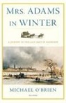 Michael Brien, O&amp;apos, Michael O'Brien - Mrs. Adams in Winter