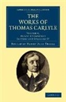 Thomas Carlyle, Thomas Cromwell Carlyle, Oliver Cromwell, Henry Duff Traill - Works of Thomas Carlyle