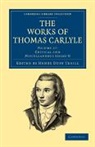 Thomas Carlyle, Henry Duff Traill, Traill Henry Duff - Works of Thomas Carlyle