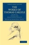 Thomas Carlyle, Henry Duff Traill, Traill Henry Duff - Works of Thomas Carlyle
