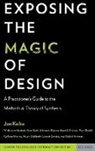 Kolko, Jon Kolko - Exposing the Magic of Design