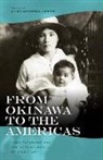 Hana Yamagawa, Hana/ Hibbett Yamagawa, Akiko Yamagawa Hibbett - From Okinawa to the Americas
