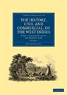 Bryan Edwards, Edwards Bryan - History, Civil and Commercial, of the West Indies