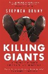 Stephen Denny, Denny Stephen - Killing Giants