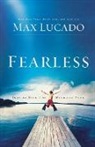 Max Lucado - Fearless
