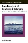 Astrid Anderson, Anderson Astrid - Landscapes of Relations and Belonging
