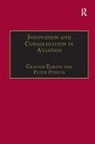 Graham Pfister Edkins, Peter Pfister, Pfister Peter, Graham Edkins, Edkins Graham - Innovation and Consolidation in Aviation