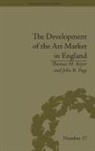 Thomas M Bayer, Thomas M. Bayer, Thomas M. (Thomas Michael) Bayer, Thomas M./ Page Bayer, John R. Page - The Development of the Art Market in England