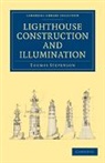 Thomas Stevenson, Stevenson Thomas - Lighthouse Construction and Illumination