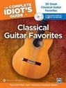 Thomas Kikta, Thomas (EDT) Kikta - The Complete Idiot's Guide to Classical Guitar Favorites