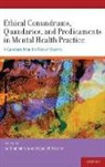 Brad (EDT)/ Koocher Johnson, W. Brad Johnson, W. Brad Johnson, W. Brad (Professor of Psychology Johnson, Johnson W. Brad, Gerald P. Koocher... - ETHICAL CONUNDRUMS QUANDARIES AND