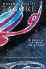 Bharati Ray, Bharati (Dr (Retd.) Ray, Sukhendu Ray, Sukhendu (Fellow Ray, Rabindranath Tagore, Rabindranath/ Ray Tagore... - Three Novellas