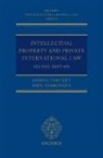 J. J. Fawcett, James J. Fawcett, Fawcett James J., Paul Torremans - Intellectual Property and Private International Law