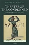 Gonda Van Steen, Gonda Van Steen, Gonda (Associate Professor of Classics Van Steen, Van Steen Gonda - Theatre of the Condemned