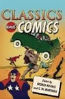 George Kovacs, George (EDT)/ Marshall Kovacs, George Kovacs, C. W. Marshall, Marshall C. W. - Classics and Comics