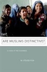 M. Steven Fish - Are Muslims Distinctive?