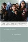 M Steven Fish, M. Steven Fish - Are Muslims Distinctive?