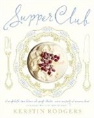 Kerstin Rodgers, Kerstin Rodgers (AKA Ms Marmite Lover) - Supper Club