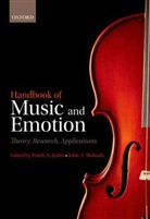 Patrik N. Juslin, Patrik Sloboda Juslin, John Sloboda, Patrik N. Juslin, Patrik N. (Dept of Psychology Juslin, John Sloboda... - Handbook of Music and Emotion
