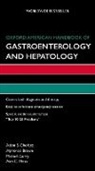 Alphonso Brown, Brown Alphonso, Adam S Cheifetz, Adam S. Cheifetz, Michael Curry, Curry Michael... - Oxford American Handbook of Gastroenterology and Hepatology