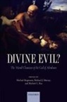 Michael Bergmann, Michael/ Murray Bergmann, Michael J. Murray, Michael C. Rea, Michael Bergmann, Michael J Murray... - Divine Evil?