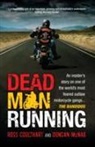 Ross Coulthart, Ross Mcnab Coulthart, Duncan McNab, Duncan Coulthart Mcnab, Ross Coulthart and Duncan McNab, Ross Coulthart and Duncan (Author) Mcnab - Dead Man Running