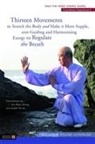 Professor Zhang Guangde, Zhang Guangde - Thirteen Movements to Stretch Body Make it More Supple, Guiding