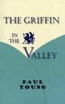 Paul Young - Griffin in the Valley